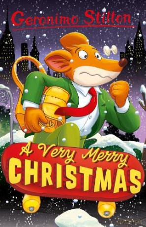 Geronimo Stilton: A Very Merry Christmas: 4 (Geronimo Stilton - Series 4) - Geronimo Stilton [KSIĄŻKA]