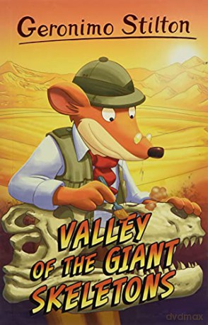 Geronimo Stilton: Valley of the Giant Skeletons: 4 (Geronimo Stilton - Series 4) - Geronimo Stilton [KSIĄŻKA]
