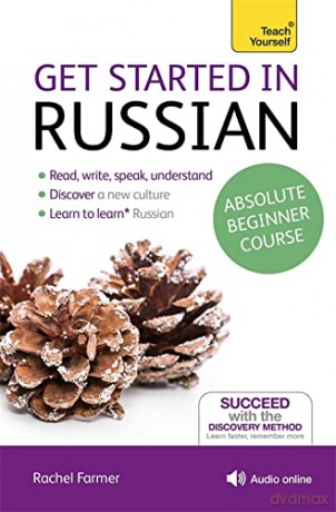 Get Started in Russian Absolute Beginner Course: (Book and audio support) (Teach Yourself) - Rachel Farmer [KSIĄŻKA]