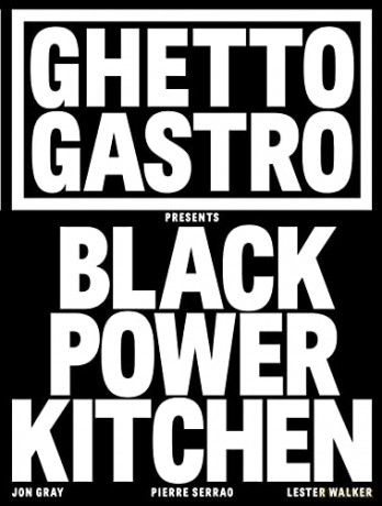 Ghetto Gastro Presents Black Power Kitchen - Jon Gray [KSIĄŻKA]