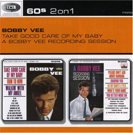 Bobby Vee: Take Good Care Of.../Recording Session [CD]