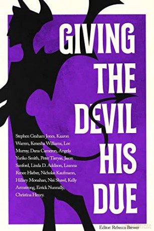 Giving the Devil His Due: A Charity Anthology by the Pixel Project - Stephen Graham Jones [KSIĄŻKA]