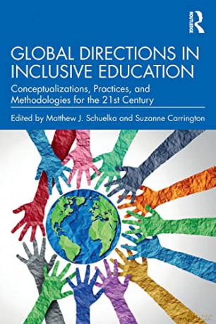 Global Directions in Inclusive Education: Conceptualizations, Practices, and Methodologies for the 21st Century - Matthew J. Schuelka [KSIĄŻKA]