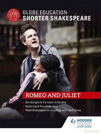Globe Education Shorter Shakespeare: Romeo and Juliet - Globe Education [KSIĄŻKA]