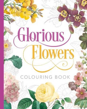 Glorious Flowers Colouring Book (Arcturus Classic Nature Colouring) - Peter Gray [KSIĄŻKA]