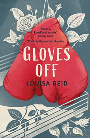 Gloves Off - Louisa Reid [KSIĄŻKA]