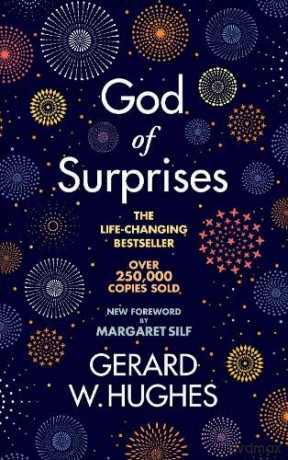 God of Surprises - NEW 2022 EDITION - Gerard W. Hughes [KSIĄŻKA]