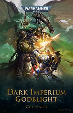 Godblight (Volume 3) (Dark Imperium) - Guy Haley [KSIĄŻKA]