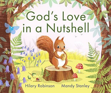 God's Love in a Nutshell - Hilary Robinson [KSIĄŻKA]
