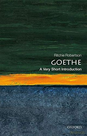 Goethe: A Very Short Introduction (Very Short Introductions) - Ritchie Robertson [KSIĄŻKA]