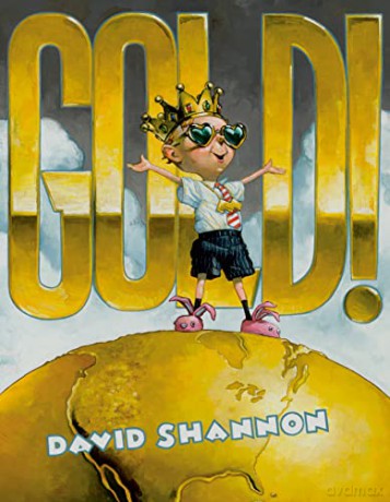 Gold! - David Shannon [KSIĄŻKA]