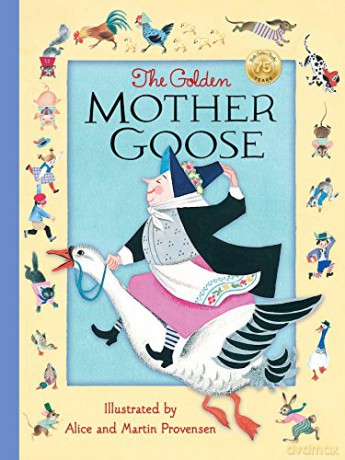 Golden Mother Goose - Alice Provensen [KSIĄŻKA]