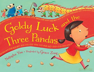 Goldy Luck and the Three Pandas - Natasha Yim [KSIĄŻKA]