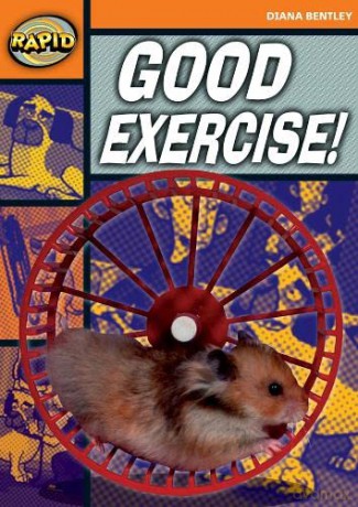 Good Exercise!: Good Exercise! (Rapid) - Diana Bentley [KSIĄŻKA]