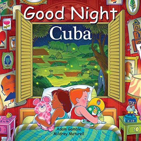 Good Night Cuba (Good Night Our World) - Adam Gamble [KSIĄŻKA]