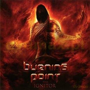 Burning Point: The Ignitor [CD]