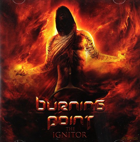 Burning Point: The Ignitor [CD]