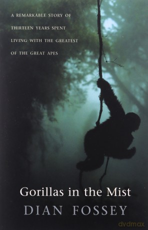 Gorillas in the Mist - Dian Fossey [KSIĄŻKA]