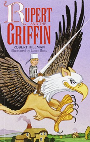GR - RUPERT AND THE GRIFFIN (65430) (More Literacy Links Chapter Books) - Hillman [KSIĄŻKA]