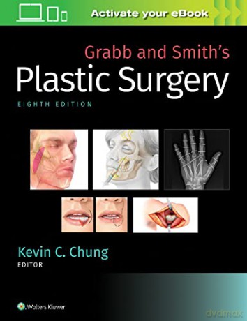 Grabb and Smith's Plastic Surgery - Chung [KSIĄŻKA]