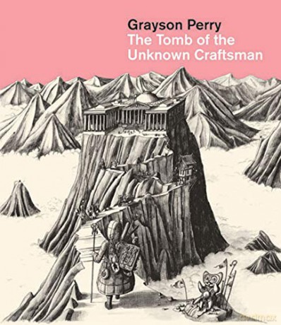 Grayson Perry: The Tomb of the Unknown Craftsman - Grayson Perry [KSIĄŻKA]