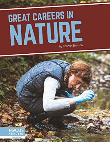 Great Careers in Nature (Great Careers) - Connor Stratton [KSIĄŻKA]