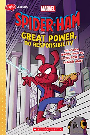 Great Power, No Responsibility (Spider-Ham Graphic Novel) (Marvel: Spider-Ham) - Steve Foxe [KSIĄŻKA]