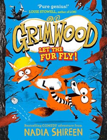 Grimwood: Let the Fur Fly! - Nadia Shireen [KSIĄŻKA]