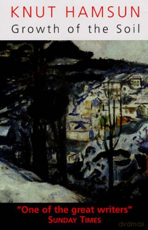Growth of the Soil - Knut Hamsun [KSIĄŻKA]