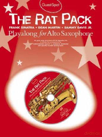 Guest Spot Rat Pack: Alto Saxophone: The Rat Pack [KSIĄŻKA]