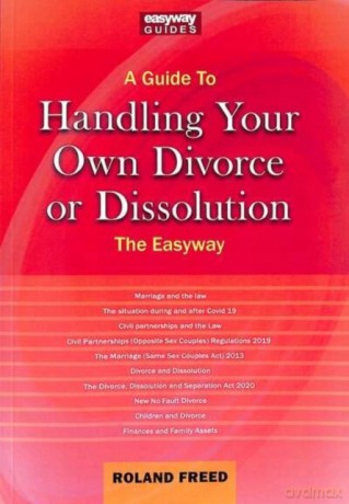 Guide To Handling Your Own Divorce Or Dissolution, A: The Easyway - Freed [KSIĄŻKA]