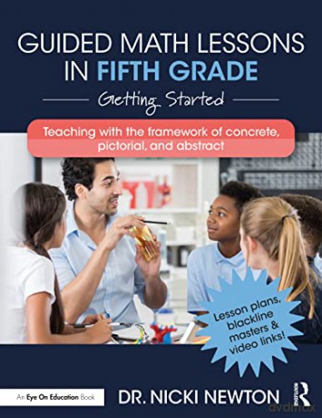 Guided Math Lessons in Fifth Grade: Getting Started - Nicki Newton [KSIĄŻKA]