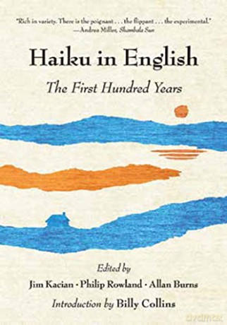 Haiku in English: The First Hundred Years - Jim Kacian [KSIĄŻKA]