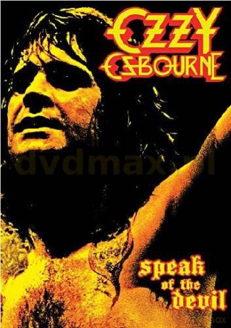 Ozzy Osbourne: Speak Of The Devil Live From Irvine Meadows 82 [DVD]