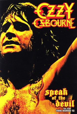 Ozzy Osbourne: Speak Of The Devil Live From Irvine Meadows 82 [DVD]