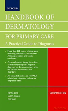 Handbook of Dermatology for Primary Care: A Practical Guide to Diagnosis - Norma Saxe [KSIĄŻKA]