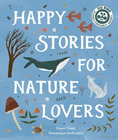 Happy Stories for Nature Lovers - Dawn Casey [KSIĄŻKA]