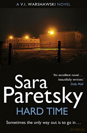 Hard Time: V.I. Warshawski 9 - Sara Paretsky [KSIĄŻKA]