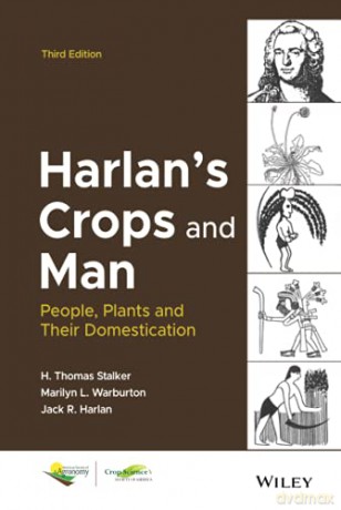 Harlan's Crops and Man: People, Plants and Their Domestication, 3rd Edition: 186 (ASA, CSSA, and SSSA Books) - Stalker [KSIĄŻKA]