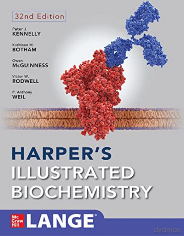 Harper's Illustrated Biochemistry, Thirty-Second Edition - Peter J. Kennelly [KSIĄŻKA]