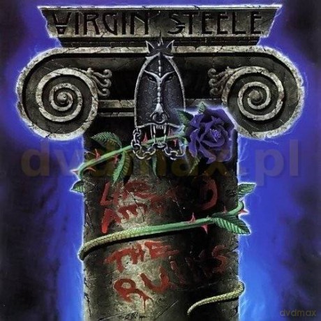 Virgin Steele: Life Among The Ruins Special Edition (digipack) [2CD]