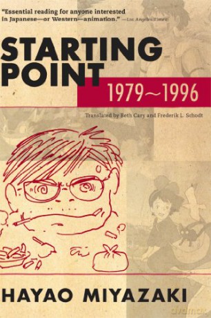 HAYAO MIYAZAKI STARTING POINT 1979-1996 SC - Hayao Miyazaki [KSIĄŻKA]
