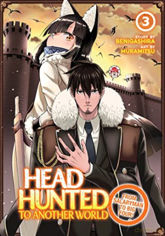 Headhunted to Another World: From Salaryman to Big Four! Vol. 3 - Muramitsu [KSIĄŻKA]