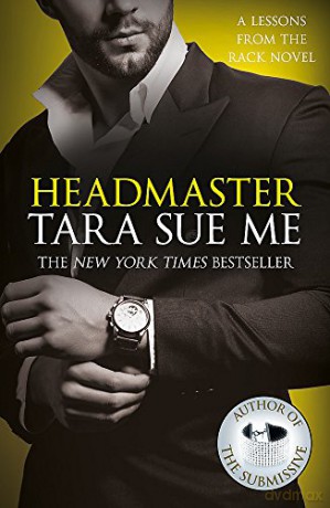 Headmaster: Lessons From The Rack Book 2 (Lessons From The Rack Series) - Tara Sue Me [KSIĄŻKA]