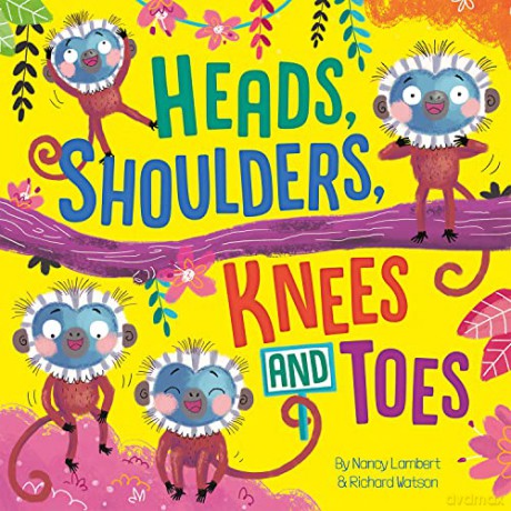 Heads, Shoulders, Knees and Toes (Picture Storybooks) - Imagine That [KSIĄŻKA]