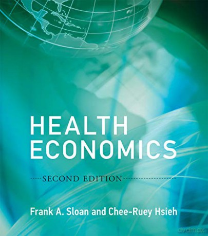 Health Economics (The MIT Press) - Frank A. Sloan [KSIĄŻKA]