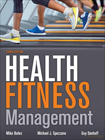 Health Fitness Management - Mike Bates [KSIĄŻKA]