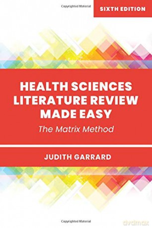Health Sciences Literature Review Made Easy - Garrard [KSIĄŻKA]