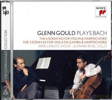 Glenn Gould: Glenn Gould Plays Bach: The 6 Sonatas For Violin & Harpsichord Bwv 1014-1019; The 3 Sonatas For Viola Da Gamba & Harpsichord Bwv 1027-1029 [2CD]