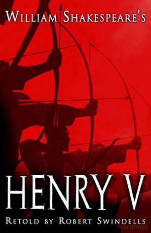 Henry V (Shakespeare Today) - Robert Swindells [KSIĄŻKA]